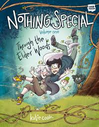 [9781984862839] Nothing Special, Volume One: Through the Elder Woods (A Graphic Novel)