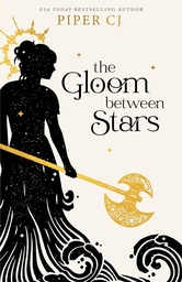 [9781728270760] The Gloom Between Stars (The Night and Its Moon, 3)