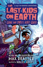 [9780008587512] The Last Kids on Earth: Quint and Dirk's Hero Quest
