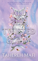 [9780755500130] All This Twisted Glory
