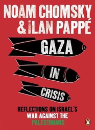 [9780141399515] Gaza in Crisis: Reflections on Israel's War Against the Palestinians