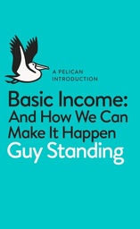 [9780141985480] A Pelican Introduction: Basic Income