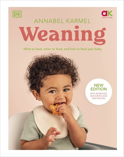 [9780241655481] Weaning: New Edition - What to Feed, When to Feed, and How to Feed Your Baby