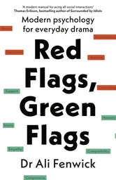 [9780241653692] Red Flags, Green Flags: Modern psychology for everyday drama