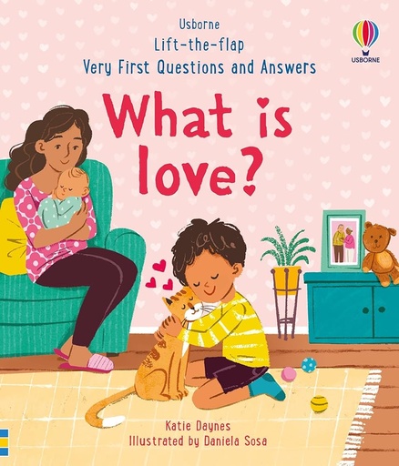 [9781803701943] Very First Questions & Answers: What is love?