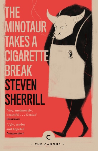 [9781786896148] The Minotaur Takes A Cigarette Break