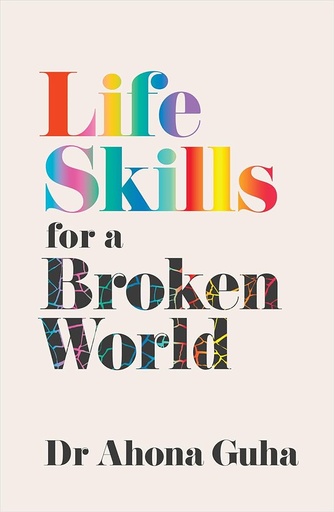 [9781914484933] Life Skills for a Broken World