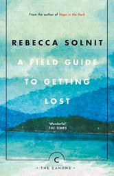 [9781786890511] A Field Guide To Getting Lost
