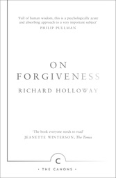 [9781782116288] On Forgiveness: How Can We Forgive the Unforgivable?