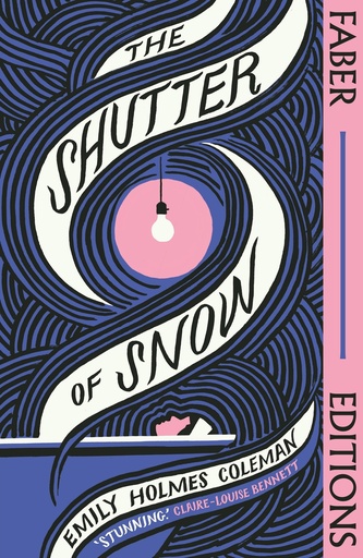 [9780571375202] The Shutter of Snow