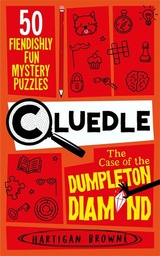 [9781035053599] Cluedle - The Case of the Dumpleton Diamond