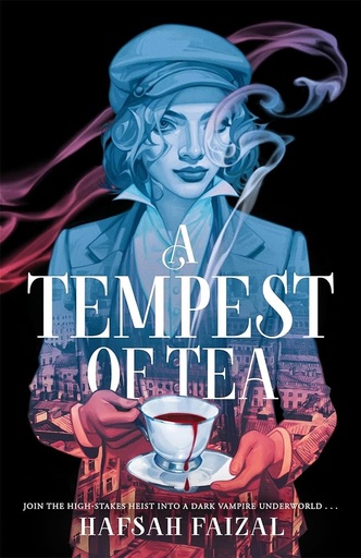 [9781529098945] A Tempest of Tea: A Blood and Tea Book 1