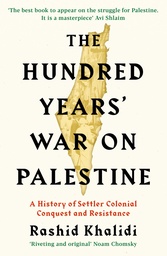 [9781781259344] The Hundred Years' War on Palestine