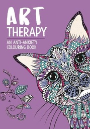 [9781912785322] Art Therapy: An Anti-Anxiety Colouring Book for Adults