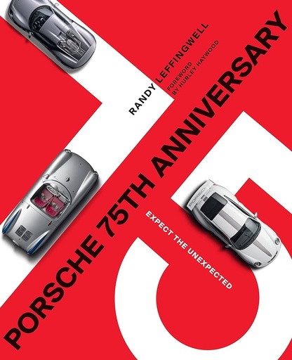 [9780760372661] Porsche 75th Anniversary: Expect the Unexpected