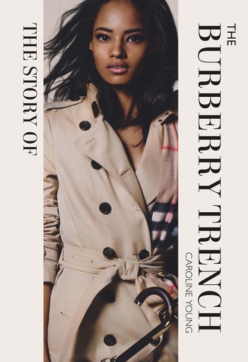 [9781838612306] The Story of the Burberry Trench