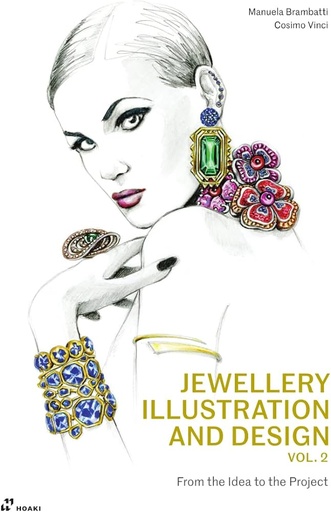 [9788417656560] Jewellery Illustration and Design, vol.2: From the Idea to the Project