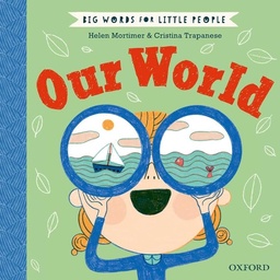 [9780192779144] Big Words for Little People Our World