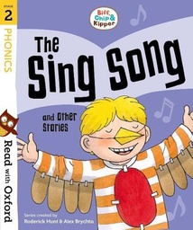 [9780192764218] Read with Oxford: Stage 2: Biff, Chip and Kipper: The Sing Song and Other Stories