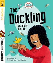 [9780192764225] Read with Oxford: Stage 2: Biff, Chip and Kipper: The Duckling and Other Stories