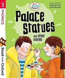 [9780192764263] Read with Oxford: Stage 3: Biff, Chip and Kipper: Palace Statues and Other Stories