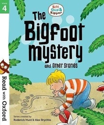 [9780192764287] Read with Oxford: Stage 4: Biff, Chip and Kipper: Bigfoot Mystery and Other Stories
