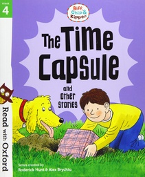 [9780192764294] Read with Oxford: Stage 4: Biff, Chip and Kipper: The Time Capsule and Other Stories