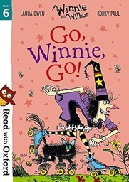[9780192765253] Read with Oxford: Stage 6: Winnie and Wilbur: Go, Winnie, Go!