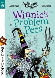 [9780192765260] Read with Oxford: Stage 6: Winnie and Wilbur: Winnie’s Problem Pets