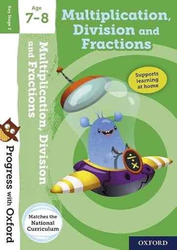 [9780192768261] Progress with Oxford: Multiplication, Division and Fractions Age 7-8