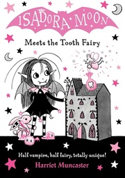 [9780192773548] Isadora Moon Meets The Tooth Fairy (13)