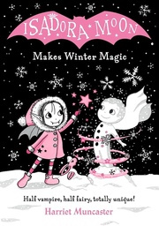 [9780192772572] Isadora Moon Makes Winter Magic (8)