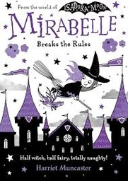[9780192777546] Mirabelle Breaks The Rules (2) 
