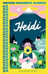 [9780192789143] Oxford Children's Classics: Heidi