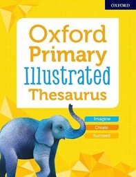 [9780192768469] Oxford Primary Illustrated Thesaurus 