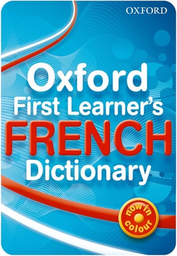 [9780199127436] Oxford First Learner's French Dictionary