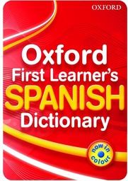 [9780199127443] Oxf First Learners Spanish Dic Pb