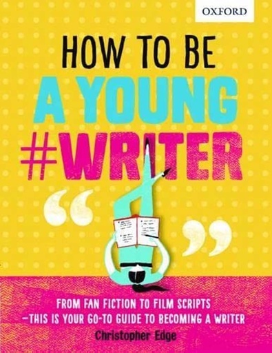 [9780198376484] How to Be a Young #Writer