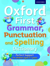 [9780192745699] Oxford First Grammar, Punctuation and Spelling Dictionary
