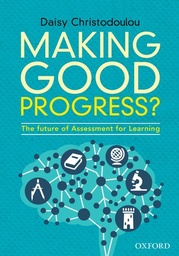 [9780198413608] Making Good Progress?: The future of Assessment for Learning