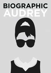 [9781781453711] Biographic: Audrey