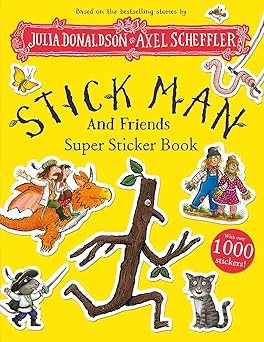 [9780702331237] Stick Man And Friends Super Sticker Book