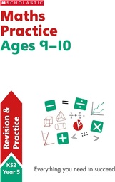 [9781407128924] Maths Practice Ages 9-10 - National Curriculum Maths Practice Year 5