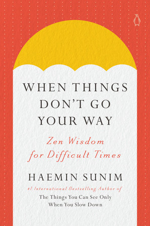 [9780143135890] When Things Don't Go Your Way: Zen Wisdom for Difficult Times
