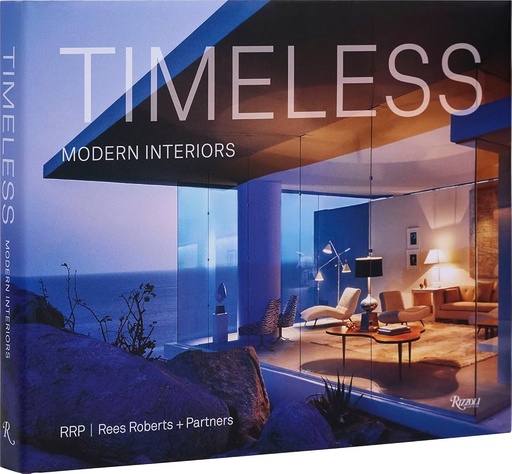 [9780847899500] Timeless Modern Interiors
