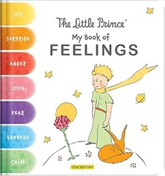 [9782898023552] The Little Prince: My Book of Feelings