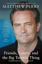 [9781472295972] Friends, Lovers and the Big Terrible Thing (PB)