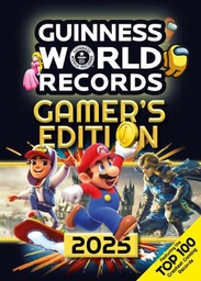[9781913484521] Guinness World Records Gamer's Edition 2025