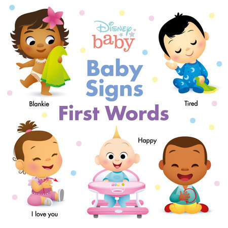 [9781368065573] Disney Baby: Baby Signs: First Words