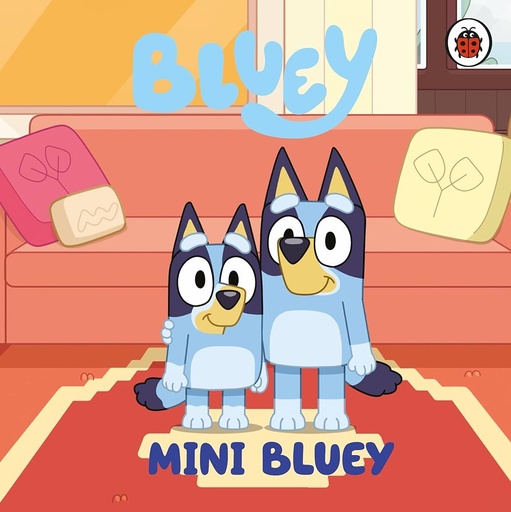 [9780241662540] Bluey: Mini Bluey
